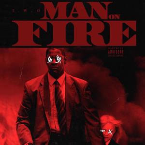 MAN on Fire (Explicit)