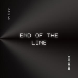 End of the Line