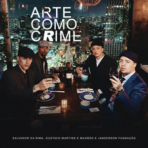 Arte Como Crime (Explicit)