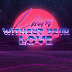 Without Your Love