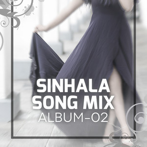 Sinhala Song Mix Album, Vol. 02