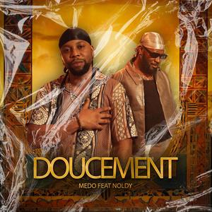 Doucement (feat. Noldy)