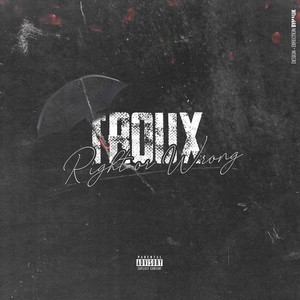 Right or Wrong (Explicit)
