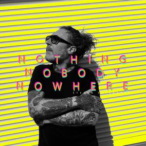 Nothing Nobody Nowhere