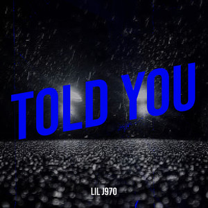 Told You (Explicit)