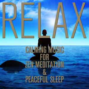 Calming Music for Zen Meditation and Peaceful Sleep