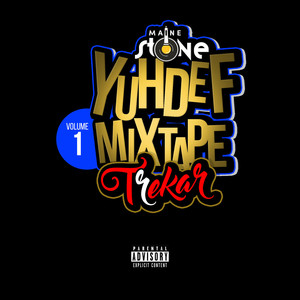 YuhDef Mixtape, Volume 1 (Explicit)