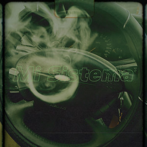 Mi Sistema (Explicit)