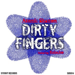 Dirty Fingers