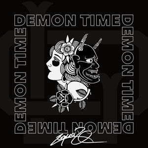 Demon Time (Explicit)