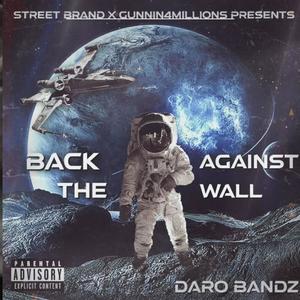 Back Against The Wall (Explicit)