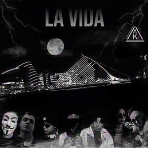 La Vida (Explicit)