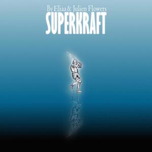 Superkraft (Explicit)