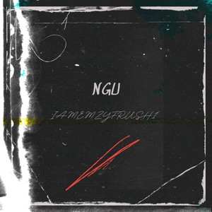 Ngu (Explicit)