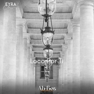 Loco Por Ti