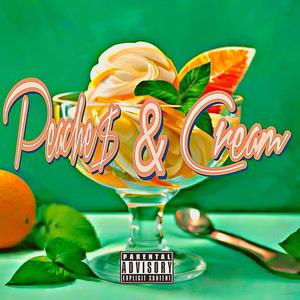 Peaches & Cream (feat. Hussle4Ice)