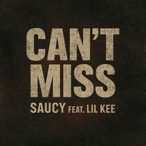 Can't Miss (Explicit)