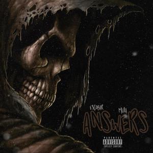 Answers (feat. Mula) [Explicit]