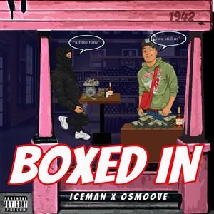 Boxed In (Explicit)