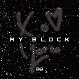 My Block (Explicit)