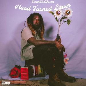 Hood Turned Lover (Explicit)