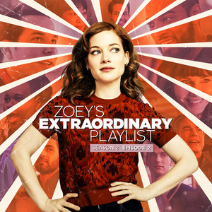 Zoey's Extraordinary Playlist: Season 2, Episode 2 (Music from the Original TV Series) (佐伊的超凡歌单 第二季第2集 原声带)