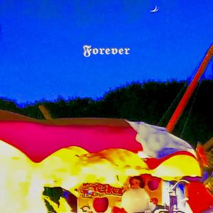 Forever (feat. BAKUBBOY) [Explicit]