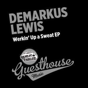 Werkin' Up a Sweat EP