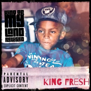 King of My Land (Revised) (Explicit)