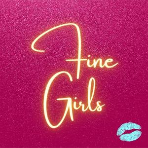 Fine Girls