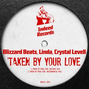 Taken By Your Love (Original Mix)