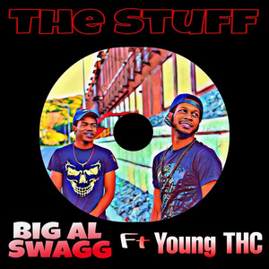 The Stuff (feat. Young THC) [Explicit]