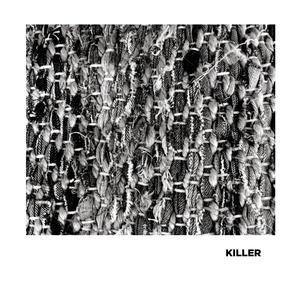 Killer (Explicit)