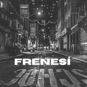 Frenesí (Explicit)