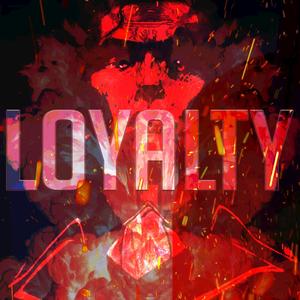 Loyalty