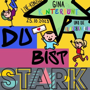 Du bist stark! (Lieder für starke Kinder)