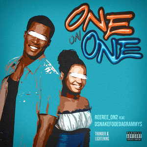 One on One (Explicit)