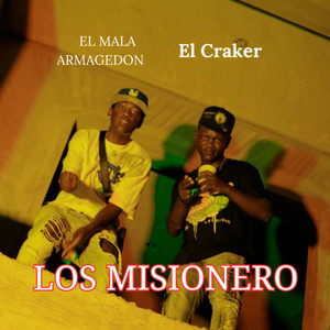 Los Misionero (Explicit)