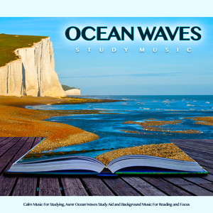 Ocean Waves Study Music