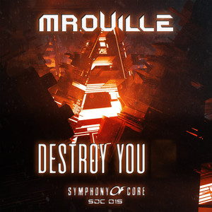 Destroy You (Original Mix)