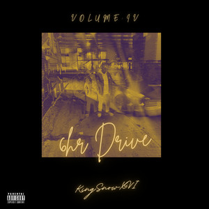 6hr Drive: Volume IV (Explicit)