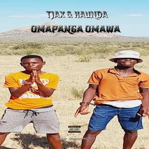 OMAPANGA OMAWA (Explicit)