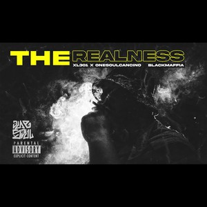 The Realness (Explicit)