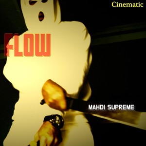Cinematic Flow (Explicit)