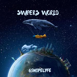 Swipers World (Explicit)