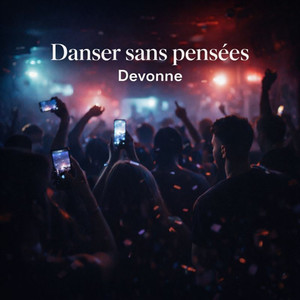 Danser sans pensées