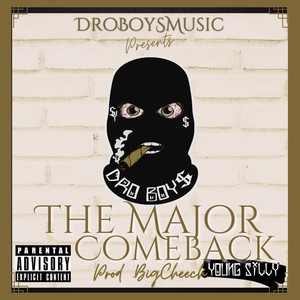 The Major Comeback (Explicit)