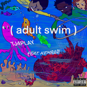 Adult Swim (Explicit)