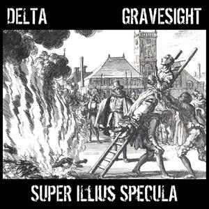 Super Illius Specula (feat. Gravesight) [Explicit]