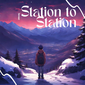 Station to Station (feat. Diegoyou)